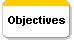  Objectives 